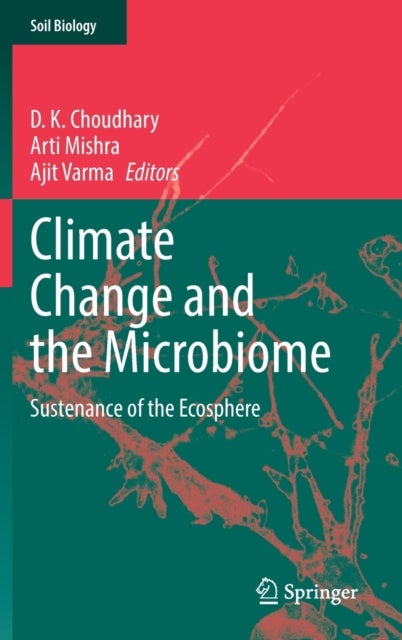 Climate Change and the Microbiome - Sustenance of the Ecosphere
