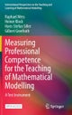 Measuring Professional Competence for the Teaching of Mathematical Modelling