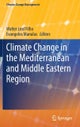 Climate Change in the Mediterranean and Middle Eastern Region