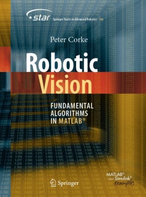 Robotic Vision - Fundamental Algorithms in MATLAB®