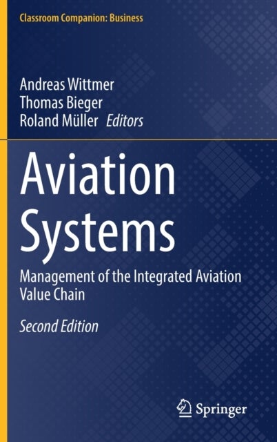 Aviation Systems - Management of the Integrated Aviation Value Chain