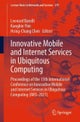 Innovative Mobile and Internet Services in Ubiquitous Computing