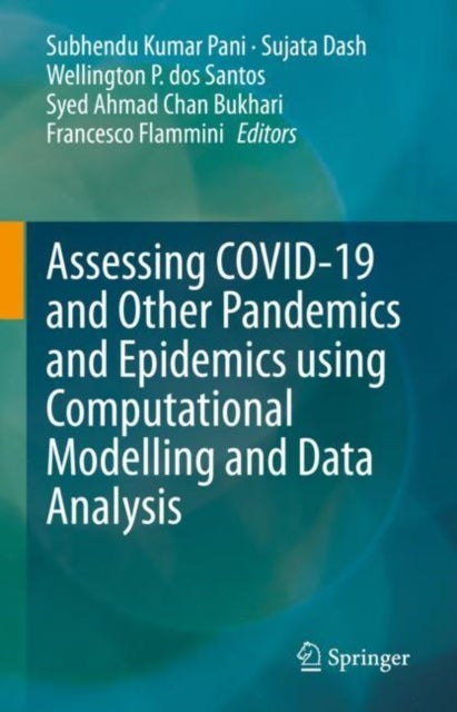 Assessing COVID-19 and Other Pandemics and Epidemics using Computational Modelling and Data Analysis