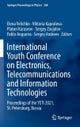 International Youth Conference on Electronics, Telecommunications and Information Technologies