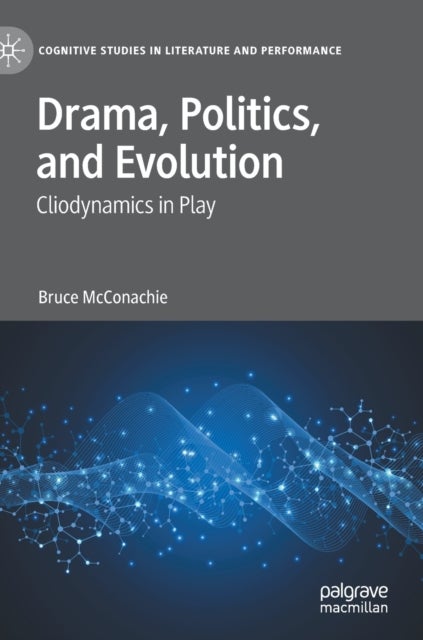 Drama, Politics, and Evolution - Cliodynamics in Play