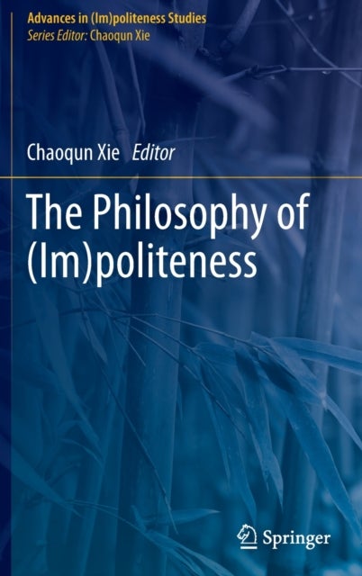 The Philosophy of (Im)politeness