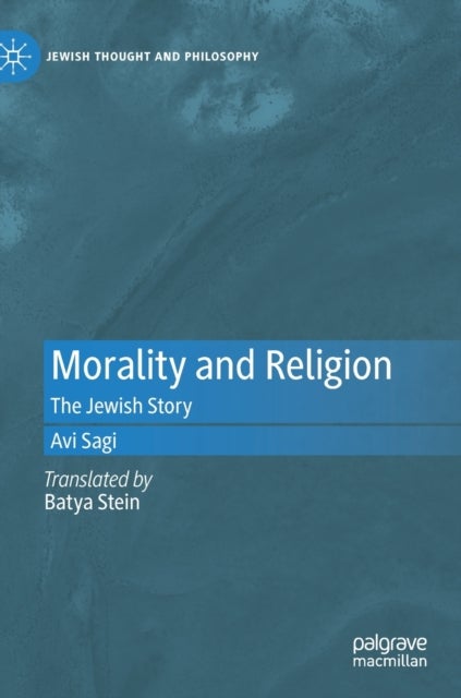 Morality and Religion - The Jewish Story
