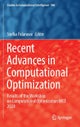 Recent Advances in Computational Optimization
