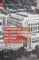 Transnational Education between The League of Nations and China