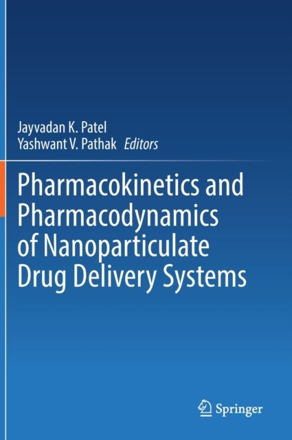 Pharmacokinetics and Pharmacodynamics of Nanoparticulate Drug Delivery Systems
