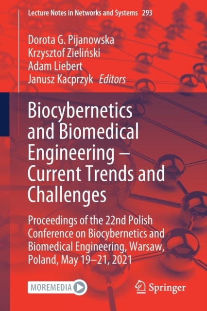 Biocybernetics and Biomedical Engineering – Current Trends and Challenges - Proceedings of the 22nd Polish Conference on Biocybernetics and Biomedical Engineering, Warsaw, Poland, May 19-21, 2021