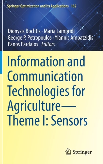 Information and Communication Technologies for Agriculture—Theme I: Sensors