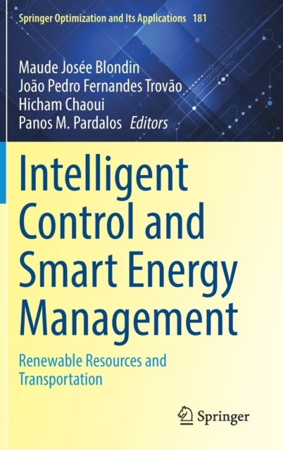Intelligent Control and Smart Energy Management - Renewable Resources and Transportation