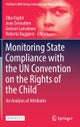 Monitoring State Compliance with the UN Convention on the Rights of the Child