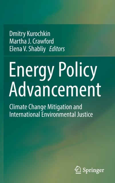 Energy Policy Advancement - Climate Change Mitigation and International Environmental Justice