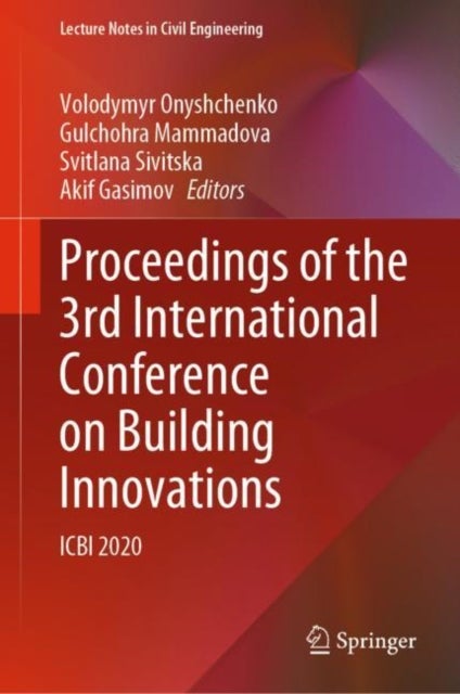 Proceedings of the 3rd International Conference on Building Innovations - ICBI 2020