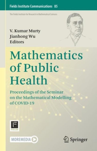 Mathematics of Public Health - Proceedings of the Seminar on the Mathematical Modelling of COVID-19
