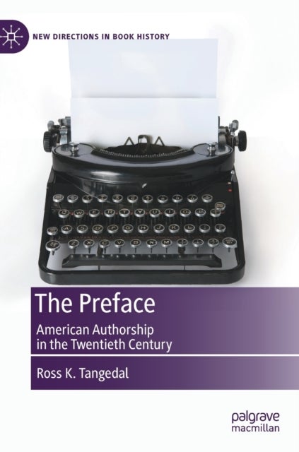 The Preface - American Authorship in the Twentieth Century