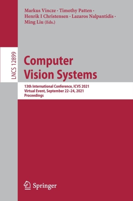 Computer Vision Systems - 13th International Conference, ICVS 2021, Virtual Event, September 22-24, 2021, Proceedings