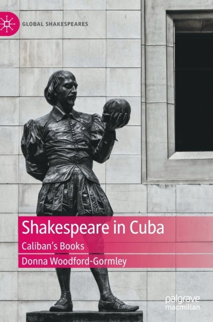 Shakespeare in Cuba - Caliban’s Books