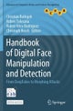 Handbook of Digital Face Manipulation and Detection