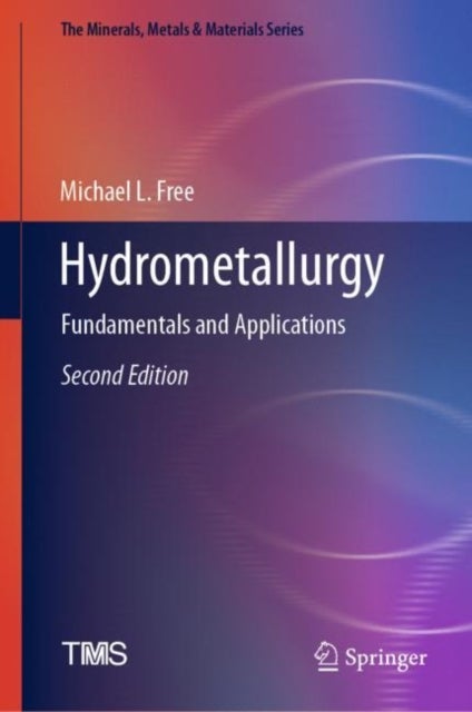 Hydrometallurgy - Fundamentals and Applications