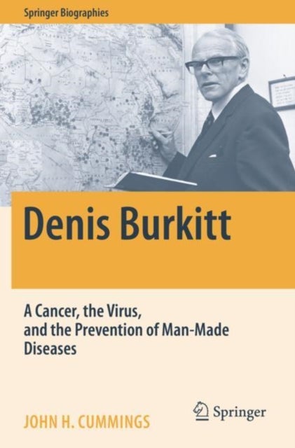 Denis Burkitt - A Cancer, the Virus, and the Prevention of Man-Made Diseases