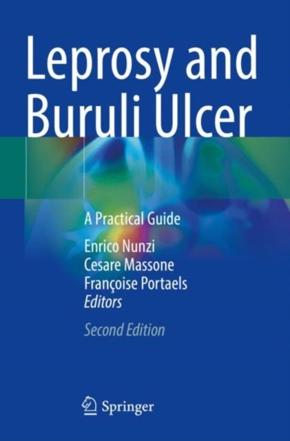 Leprosy and Buruli Ulcer - A Practical Guide
