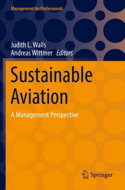 Sustainable Aviation - A Management Perspective