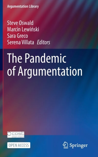 The Pandemic of Argumentation