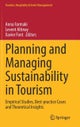 Planning and Managing Sustainability in Tourism