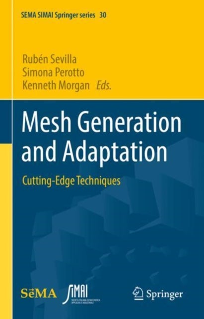 Mesh Generation and Adaptation - Cutting-Edge Techniques
