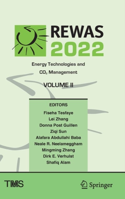 REWAS 2022: Energy Technologies and CO2 Management (Volume II)