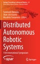 Distributed Autonomous Robotic Systems