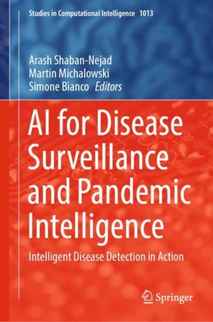 AI for Disease Surveillance and Pandemic Intelligence - Intelligent Disease Detection in Action