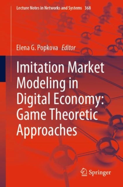 Imitation Market Modeling in Digital Economy: Game Theoretic Approaches