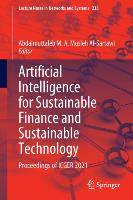 Artificial Intelligence for Sustainable Finance and Sustainable Technology - Proceedings of ICGER 2021
