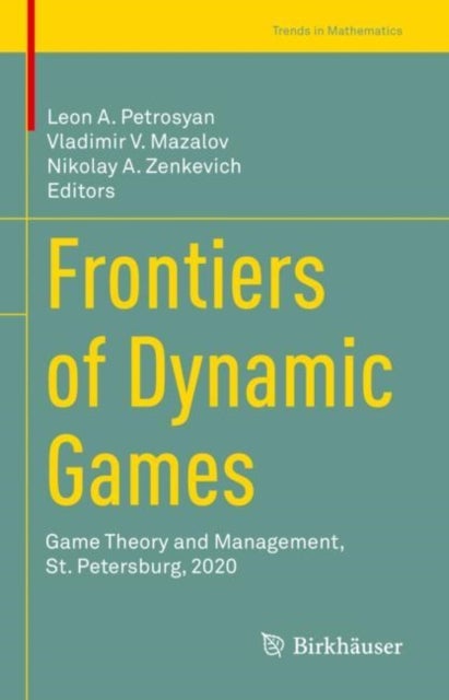 Frontiers of Dynamic Games - Game Theory and Management, St. Petersburg, 2020