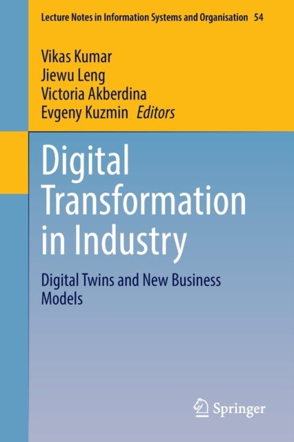 Digital Transformation in Industry
