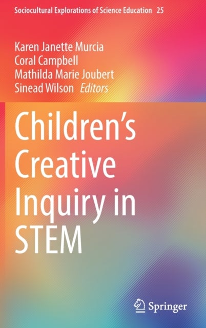 Children’s Creative Inquiry in STEM