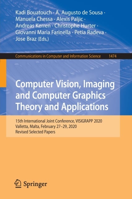 Computer Vision, Imaging and Computer Graphics Theory and Applications - 15th International Joint Conference, VISIGRAPP 2020 Valletta, Malta, February 27–29, 2020, Revised Selected Papers