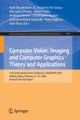 Computer Vision, Imaging and Computer Graphics Theory and Applications