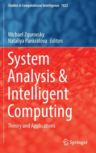 System Analysis & Intelligent Computing - Theory and Applications