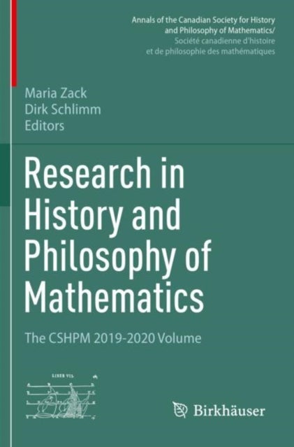 Research in History and Philosophy of Mathematics - The CSHPM 2019-2020 Volume