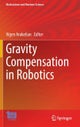 Gravity Compensation in Robotics