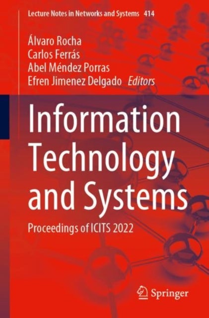 Information Technology and Systems - Proceedings of ICITS 2022