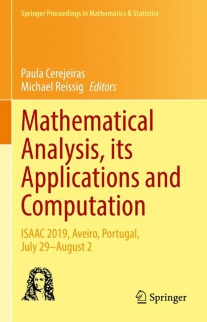 Mathematical Analysis, its Applications and Computation - ISAAC 2019, Aveiro, Portugal, July 29–August 2