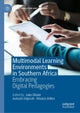 Multimodal Learning Environments in Southern Africa