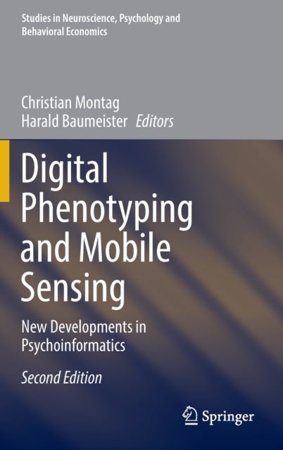 Digital Phenotyping and Mobile Sensing - New Developments in Psychoinformatics