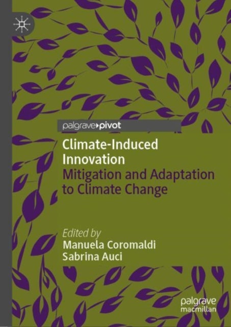 Climate-Induced Innovation - Mitigation and Adaptation to Climate Change